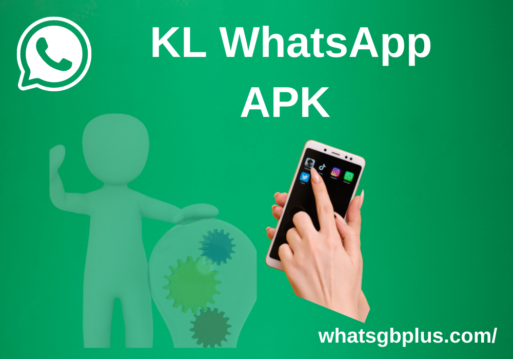 KL WhatsApp APK 