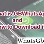 What is GB Whatsapp and How to download it?