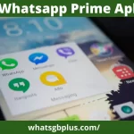 Download WhatsApp Prime APK Official Latest Version 2021 (Updated)