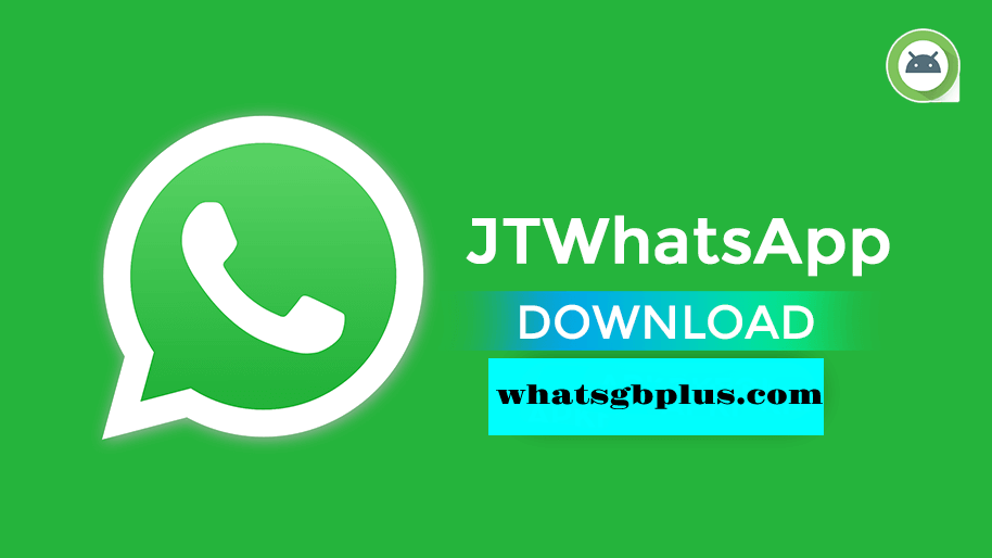 Download JTWhatsApp from our page.